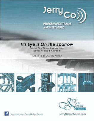 Book cover for His Eye Is On the Sparrow-v1 (2 for 1 PIANO Standalone Arr's)