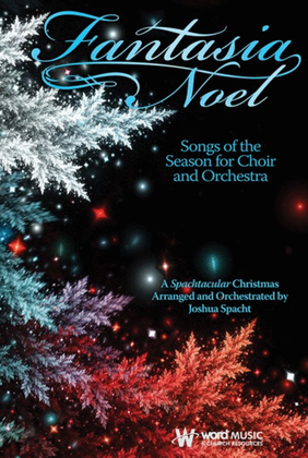Book cover for Fantasia Noel - Choral Book