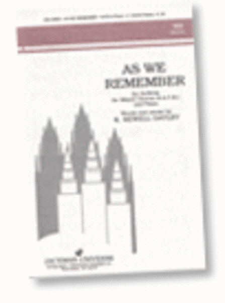 As We Remember - SATB