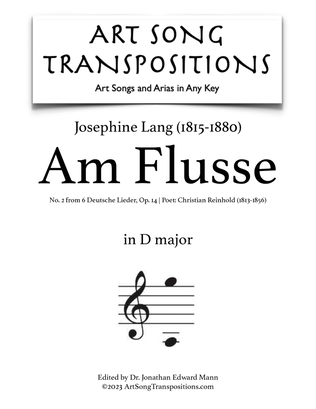 LANG: Am Flusse, Op. 14 no. 2 (transposed to D major)