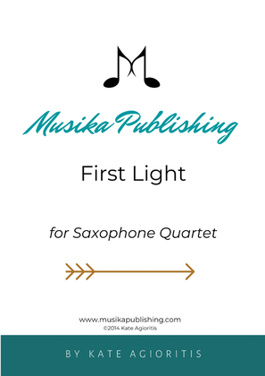 Book cover for First Light - for AATT or AAAT Saxophone Quartet