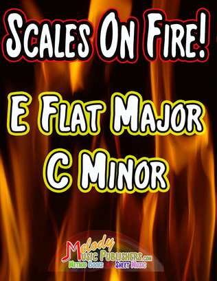 Book cover for Scales on Fire in E Flat Major and C Minor