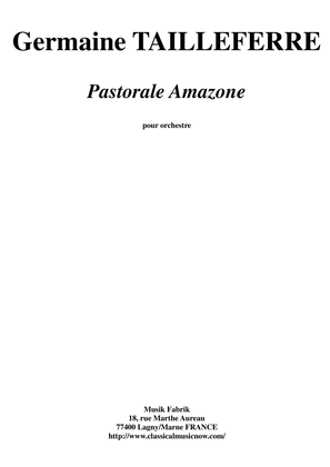 Germaine Tailleferre: Pastorale Amazone for chamber orchestra, score only - Score Only