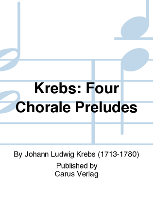 Book cover for Krebs: Four Chorale Preludes