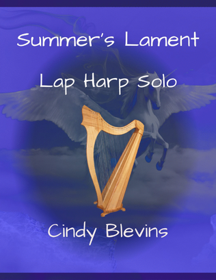 Summer's Lament, original solo for Lap Harp