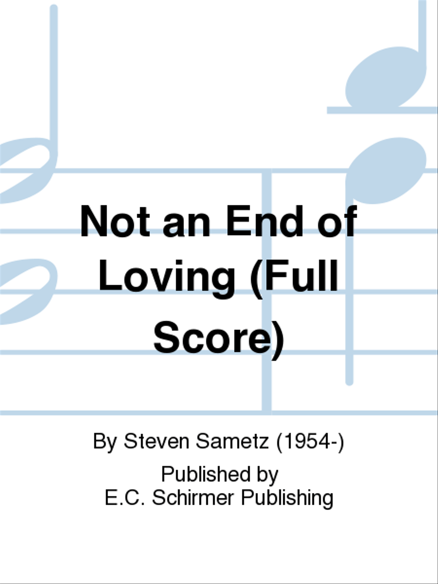 Not an End of Loving (Full Score) Choir scores gallery preview page 1