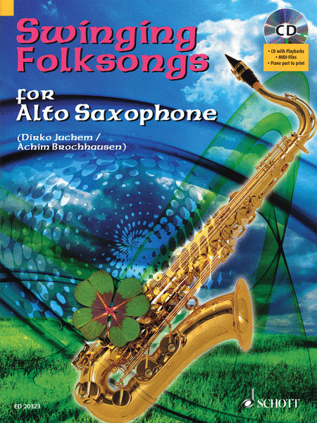 Swinging Folksongs Play-along For Alto Saxophone Bk/cd With Piano Parts To Print image number null