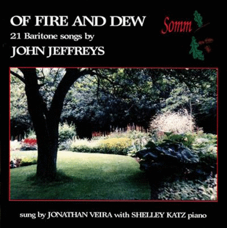 Of Fire & Dew: Baritone Songs