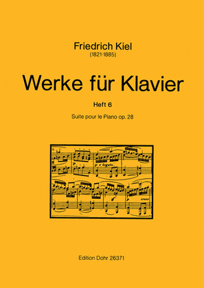 Suite pour le Piano op. 28 (1864)