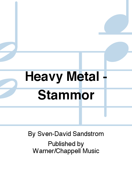 Heavy Metal - Stammor