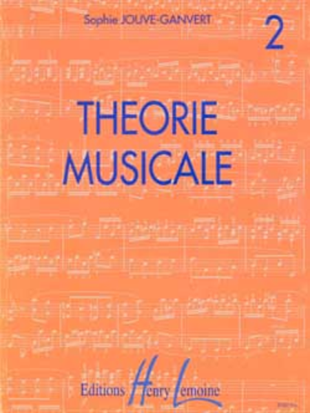 Theorie musicale - Volume 2