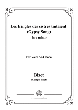 Bizet-Les tringles des sistres tintaient (Gypsy Song),from 'Carmen',in e minor,for Voice and Piano
