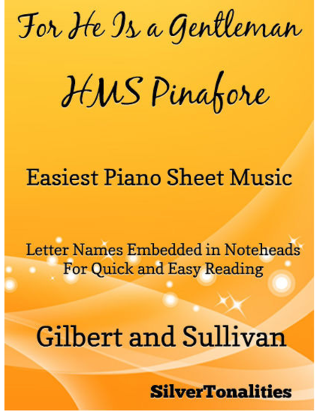 For He Is a Gentleman Easiest Piano Sheet Music