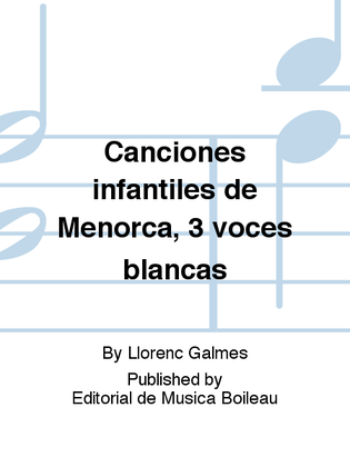 Canciones infantiles de Menorca, 3 voces blancas