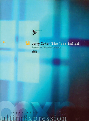 Jerry Coker -- The Jazz Ballad