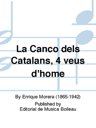La Canco dels Catalans, 4 veus d'home