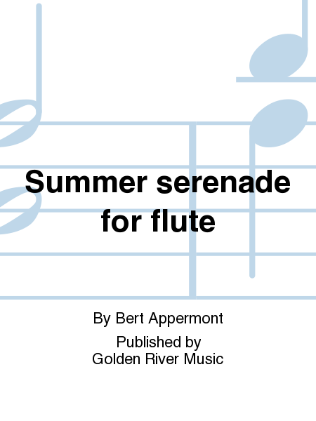 Summer serenade for flute
