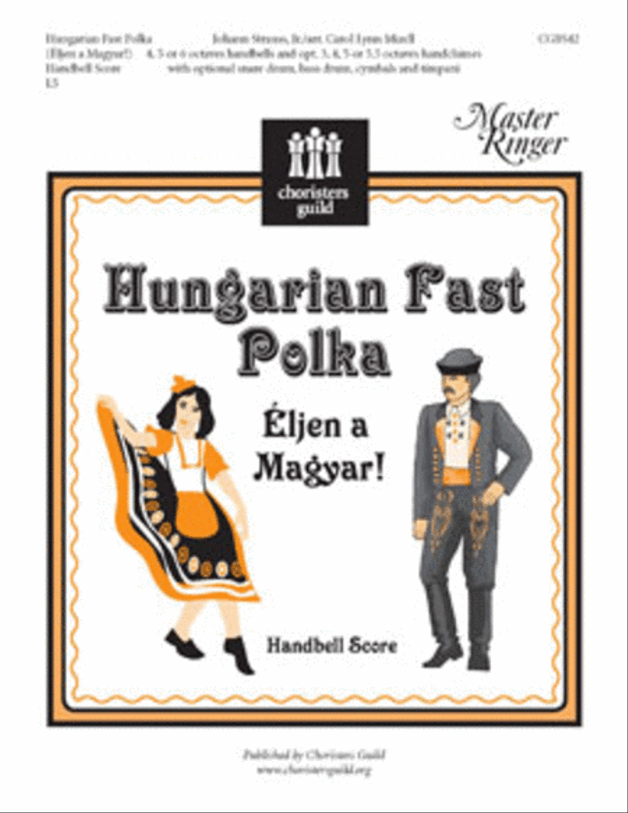 Hungarian Fast Polka [Eljen a Magyar] Handbell Score Handbell Choir scores gallery preview page 1