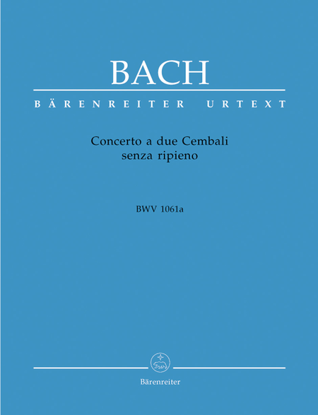 Johann Sebastian Bach: Concerto a due Cembali senza ripieno