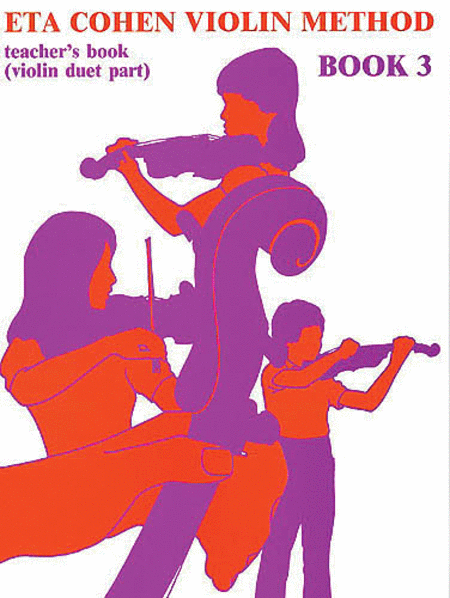 Eta Cohen: Violin Method Book 3 - Teacher