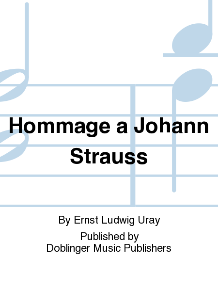 Hommage a Johann Strauss