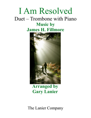 Book cover for Gary Lanier: I AM RESOLVED (Duet – Trombone & Piano with Parts)