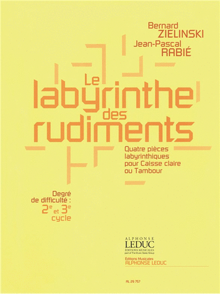 Le Labyrinthe Des Rudiments 4 Pieces Pour Caisse Claire Ou Tambour