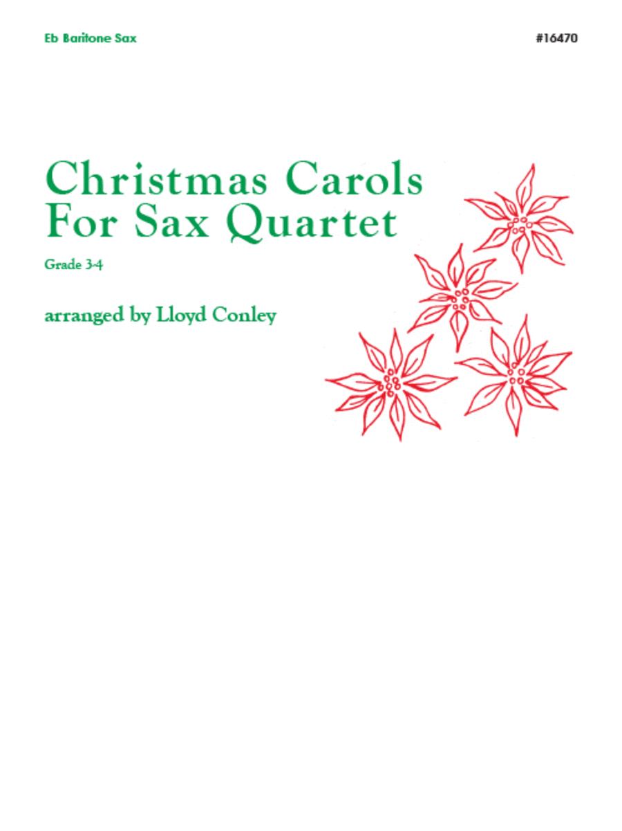 Christmas Carols For Sax Quartet - Eb Baritone Saxophone Saxophone Quartet scores gallery preview page 1