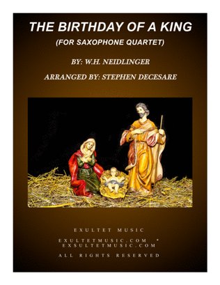 The Birthday Of A King (for Saxophone Quartet and Piano)