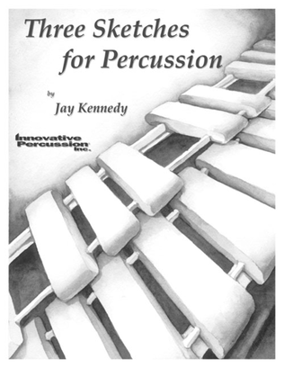 Book cover for Three Sketches for Percussion