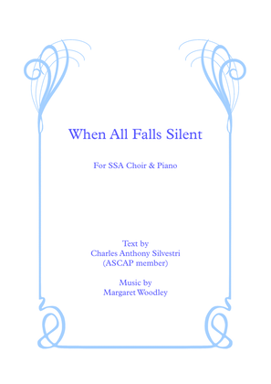 When All Falls Silent (for SSA & piano)