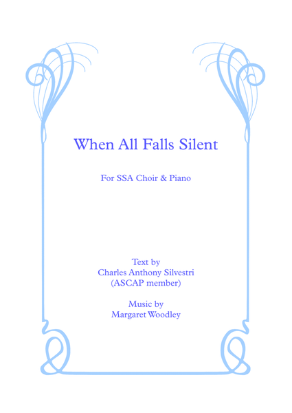 When All Falls Silent (for SSA & piano) image number null
