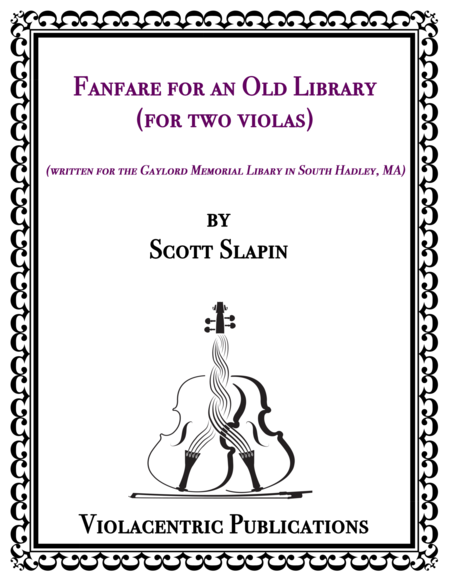 Fanfare for an Old Library (for two violas)