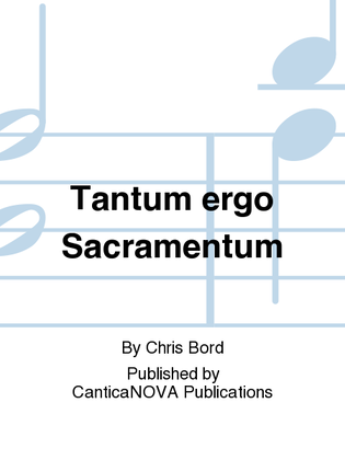 Tantum ergo Sacramentum