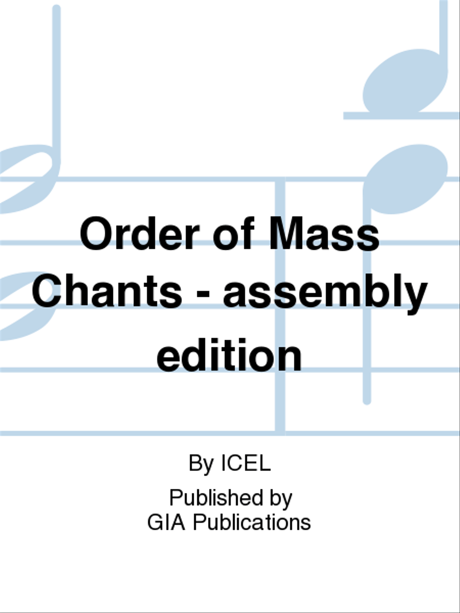 Order of Mass Chants - assembly edition Unison Choir scores gallery preview page 1
