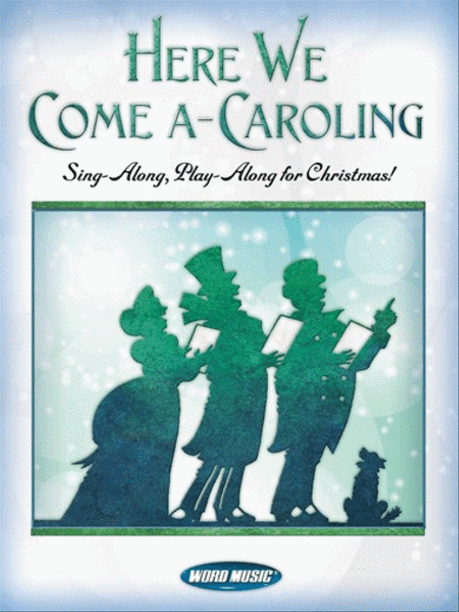 Here We Come A-Caroling - Vocal Folio