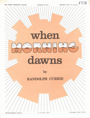 When Morning Dawns