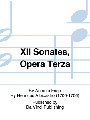 XII Sonates, Opera Terza
