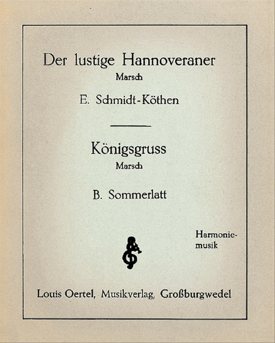 Der lustige Hannoveraner / Königsgruss Concert Band scores gallery preview page 1