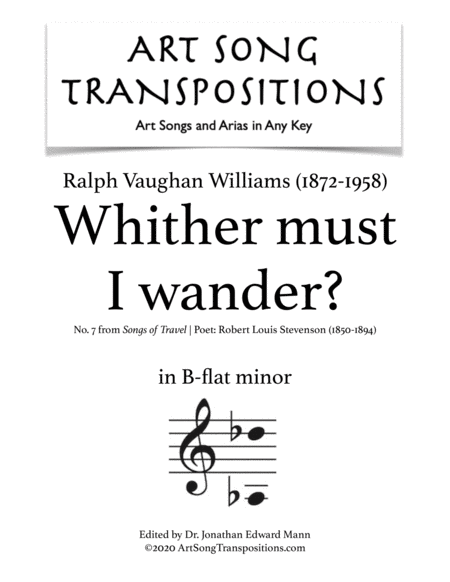 VAUGHAN WILLIAMS: Whither must I wander? (transposed to B-flat minor)