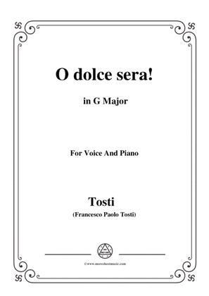 Tosti-O dolce sera! in G Major,for Voice and Piano