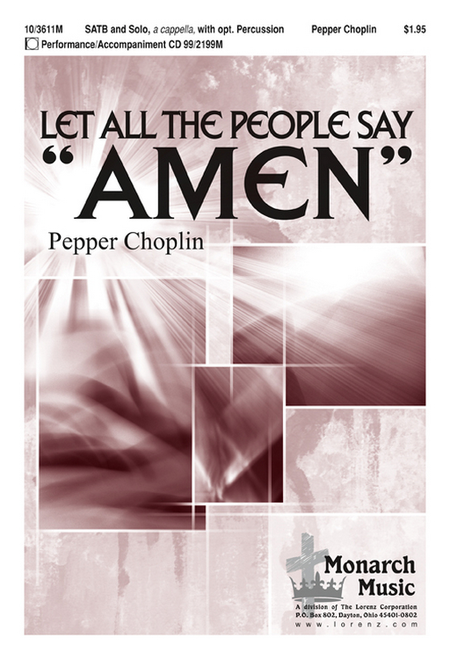 Pepper Choplin: Let All the People Say Amen