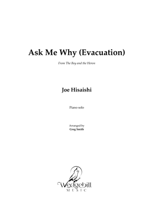 Ask Me Why (evacuation)