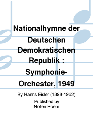 Nationalhymne der Deutschen Demokratischen Republik