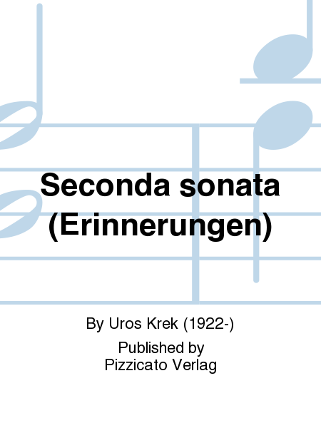 Seconda sonata (Erinnerungen)