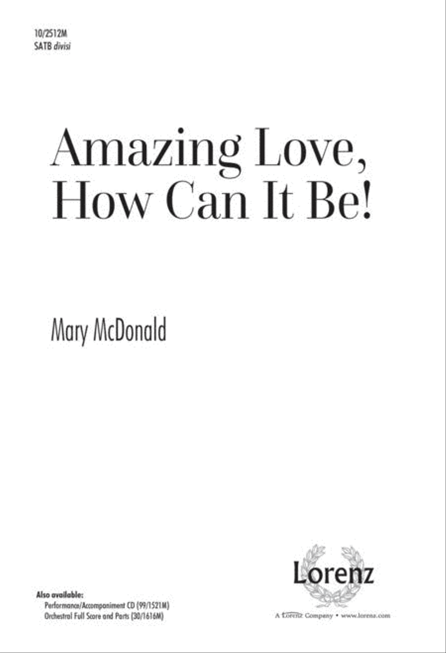 Amazing Love, How Can It Be? Divisi scores gallery preview page 1