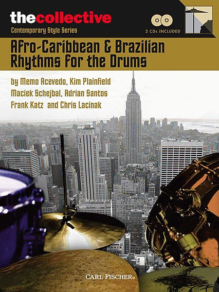 Afro- Caribbean & Brazilian Rhythms for the Drums