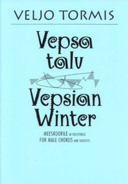 Vepsa Talv / Vepsian Winter