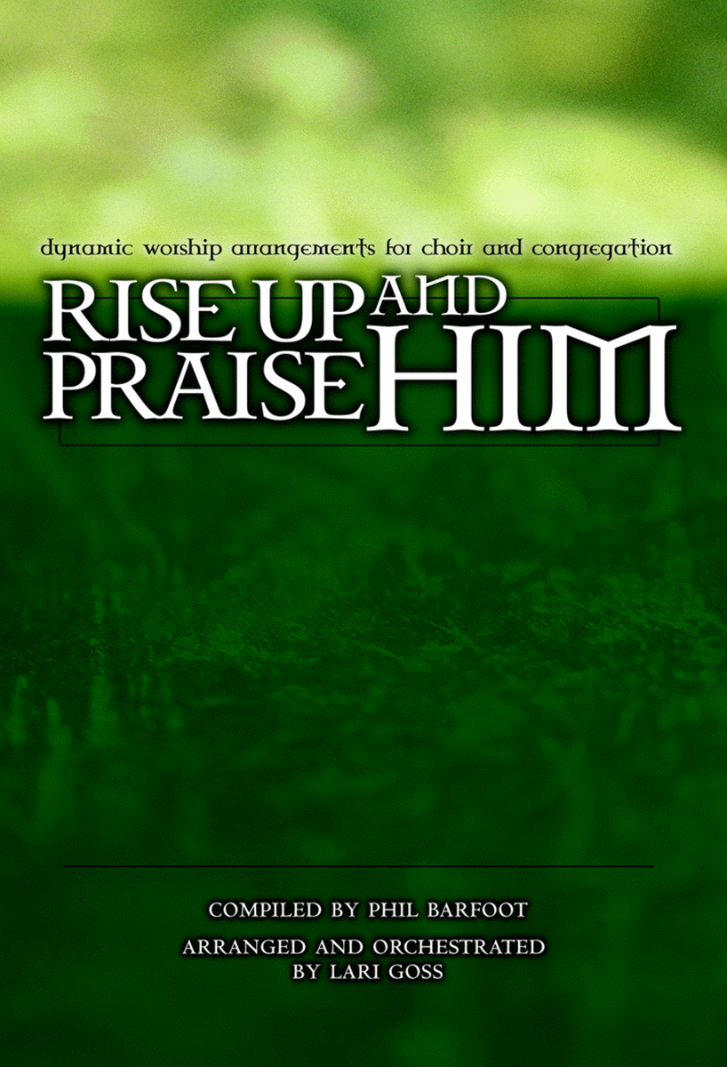 Rise Up And Praise Him - Accompaniment CD (stereo)