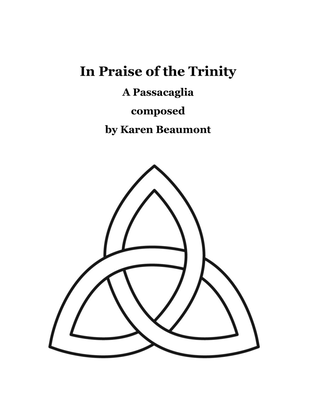 Book cover for In Praise of the Trinity: A Passacaglia